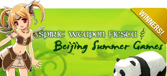 Spirt Weapon Fiesta & Beijing Summer Games Winners!